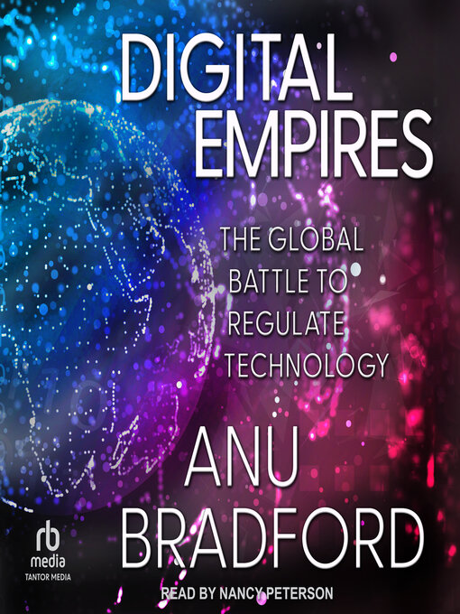 Title details for Digital Empires by Anu Bradford - Available